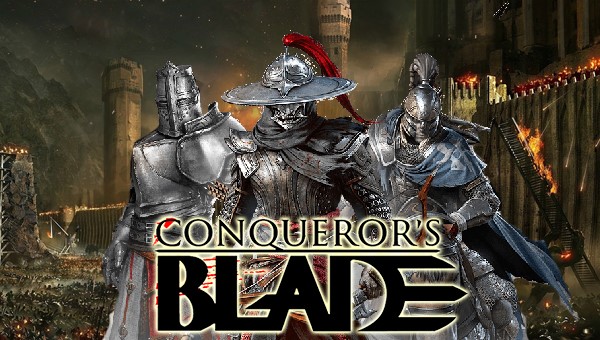 Conqueror's Blade - командуй армией и сражайся сам!